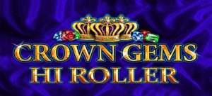 Crown Gems Hi Roller Free Play