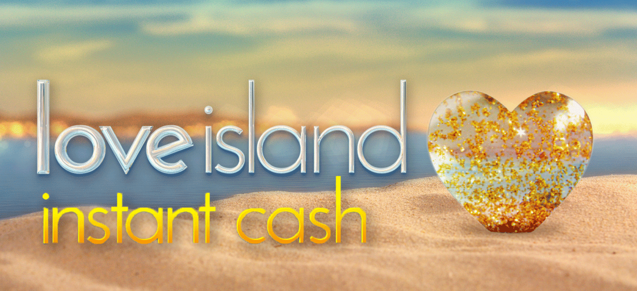Play Love Island Instant Cash slot